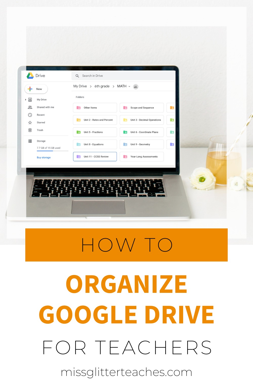 How To Organize Your Google Drive - Miss Glitter Teaches